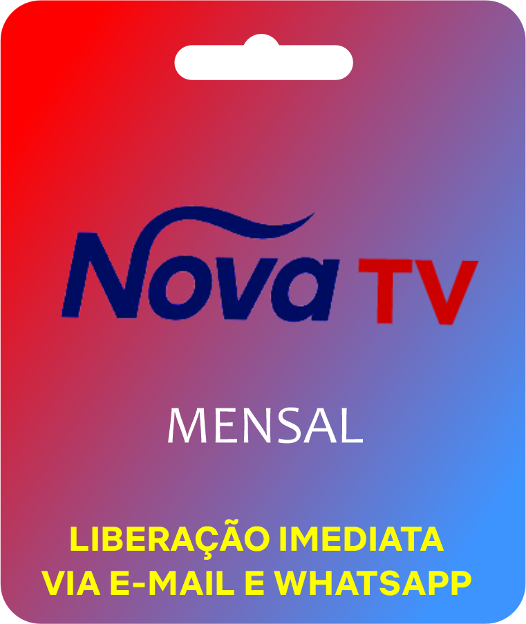 NOVA TV (30 DIAS)